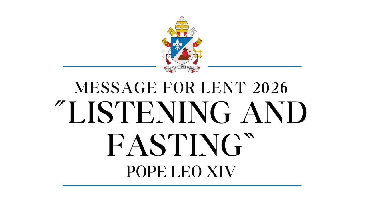 Pope Leo XIV's official Lent 2026 message graphic on listening and fasting as a time of conversion